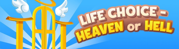 💀 Heaven or Hell: What Path Will You Choose?