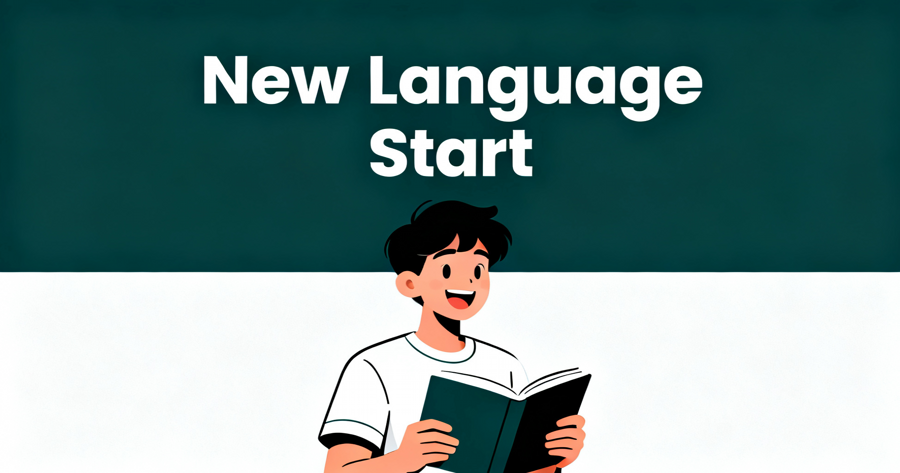 How To Learn A New Language From Scratch: A Complete Beginner&rsquo;s Guide