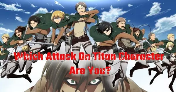 Which Attack On Titan Character Are You?