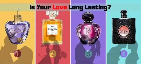 Is Your Love Long Lasting? Choose A Perfume To Reveal