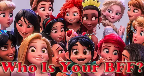 Which Disney Princess Is Your "Best Friend Forever"?