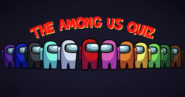 You'll Never Be Able To Get 100% On This Among Us Quiz