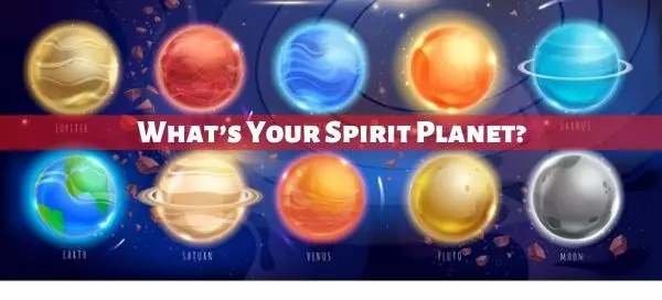 What&rsquo;s Your Spirit Planet?