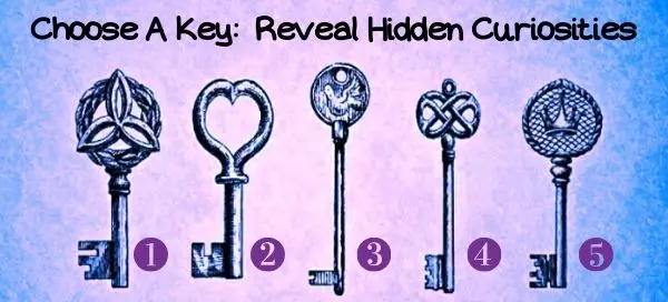 Choose A Key: It Will Reveal Hidden Curiosities Of Your Personality