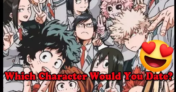 Which My Hero Academia Character Would You Date?