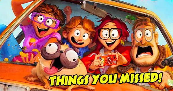 Only A Massive "THE MITCHELLS VS THE MACHINES" Fans Have Noticed These Secret?