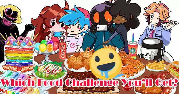 Start Your FnF Food Challenge Based On This Mukbang Choice Quiz