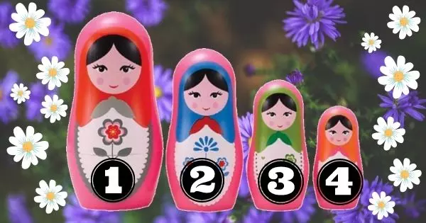 The Matryoshka You Choose Will Show Which Good Things Await You In The Near Future