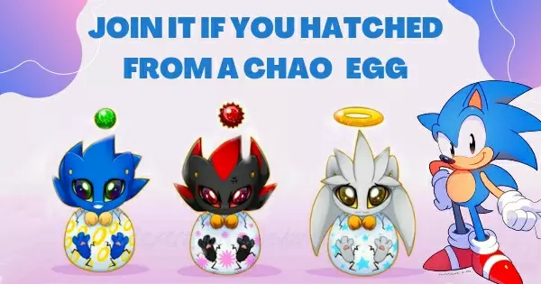 You Just Hatched From A Chao Egg! Take This Poll To Know If You Love It Or Hate It!