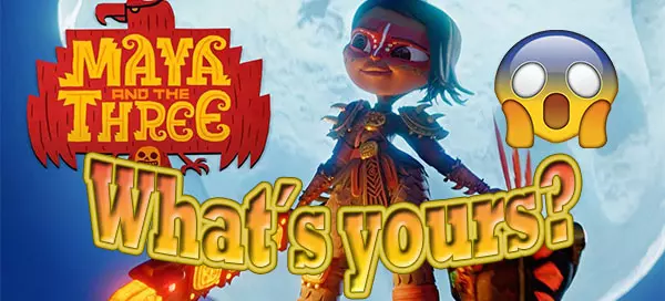 Which Character From "Maya And The Three" Is Your Best Friend?
