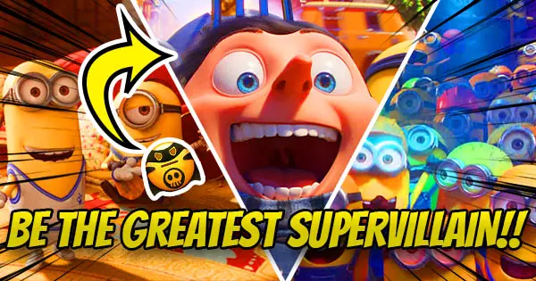 Can You Become The World's Greatest Supervillain In Minions: The Rise Of Gru? Take This Quiz To Find Out