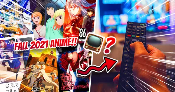 Which New Fall 2021 Anime Should You Watch Based On Your Personality?