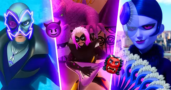 How Do You Feel About These Villains In Miraculous Ladybug?