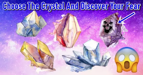 Choose The Purest Crystal And Discover Your Biggest Fear. Unexpected Answer With 100% Accuracy!