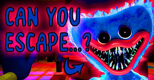 Can You Successfully Escape From Huggy Wuggy In Poppy Playtime?