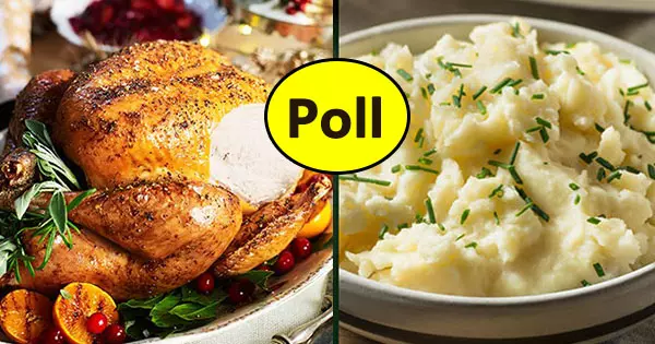 I Am Much Curious If You Like The Same Thanksgiving Foods As Everyone Else