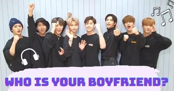 Time To Find Out Which Stray Kids Member Is Your Boyfriend?
