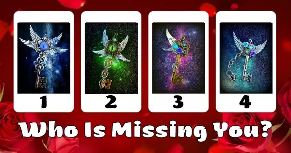 Who Is Missing You? Choose A Magic Key To Know!