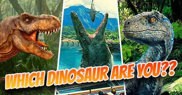 What Kind Of Dinosaur In Jurassic World Dominion Are You? Attempt This Quiz And We'll Tell You.