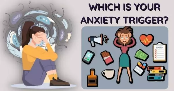 There Are 8 Typical Anxiety Triggers. Which Influences You The Most?
