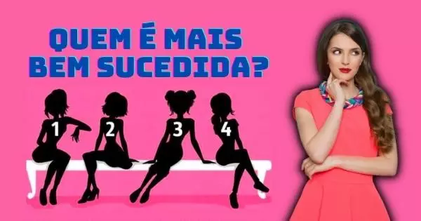 Qual &Eacute; A Mulher Mais Bem Sucedida Na Foto? A Escolha Diz Muito Sobre Voc&ecirc;!