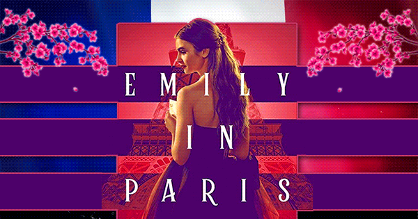 Plan A Trip To France And We'll Tell You Which Emily In Paris Character You Would Be