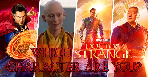 Which Doctor Strange Character Are You?