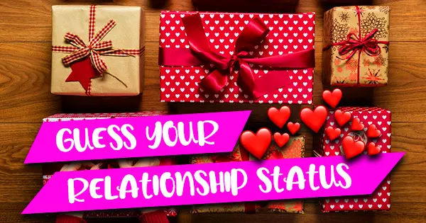 Based On The Valentine's Day Gifts You Choose, We'll Guess Your Relationship Status.