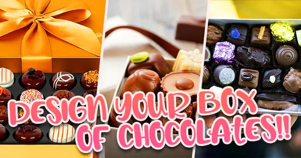 Design Your Own Box Of Chocolates For Valentine's Day And We Will Predict Your Favorite Couples
