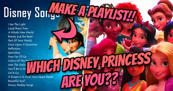 Make A Disney Playlist And We'll Tell You Which Princess You Are.