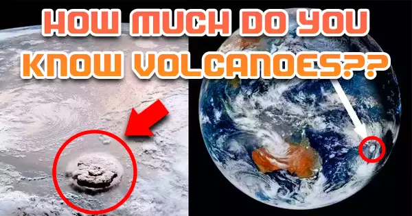 Tonga Volcano Eruption: How Much Do You Know About Volcanoes?
