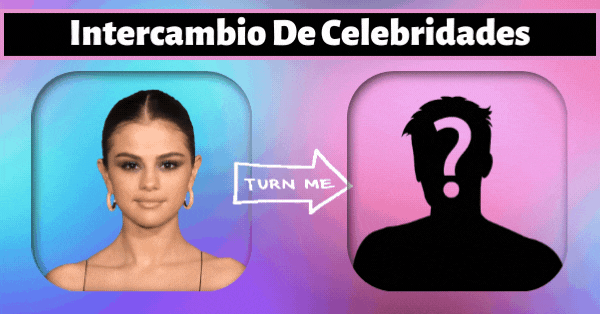 &iquest;Quieres Ver Tu Foto De Celebridad Con Cambio De G&eacute;nero? &iexcl;Haz Clic Y Transforma En Segundos! &iexcl;Magia!