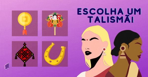 Escolha Um Talism&atilde; E Descubra O Que Voc&ecirc; Precisa Prestar Aten&ccedil;&atilde;o Recentemente Na Vida!