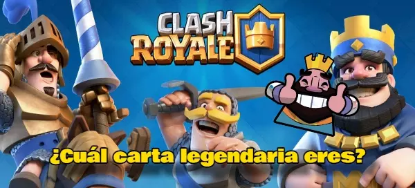 &iquest;Qu&eacute; Carta Legendaria De Clash Royale Eres?