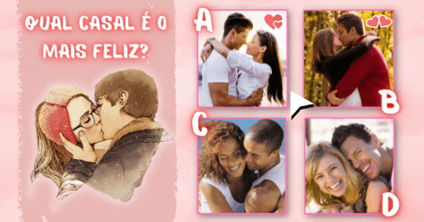 Qual Casal Est&aacute; Mais Apaixonado? Escolha E Revele O Que Seu Cora&ccedil;&atilde;o E Sua Alma Desejam!