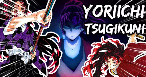 Do You Know All These Important Facts About Yoriichi Tsugikuni From Demon Slayer? Let's Find Out!