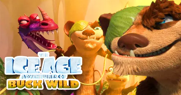 Are You Ready To Be A Part Of The Ice Age Adventures Of Buck Wild, Lets Find Out