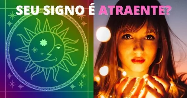Voc&ecirc; &Eacute; Atraente Segundo O Seu Signo Do Zod&iacute;aco?