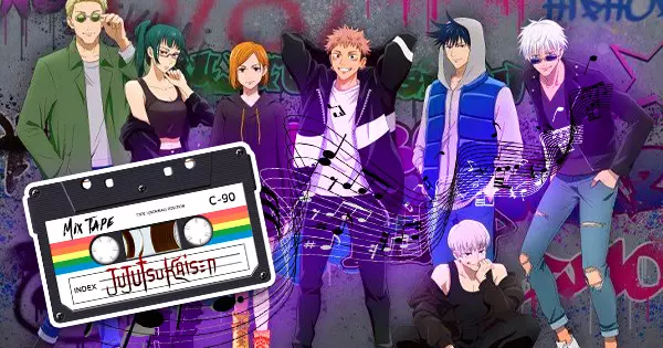 Make Your Ideal Mixtape, And I'll Reveal Which Jujutsu Kaisen Sorcerer You Are.