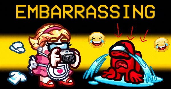 We Know Your Most Embarrassing Life Moment Based On The Funny Image You Choose From Embarrassing Among Us Mod!