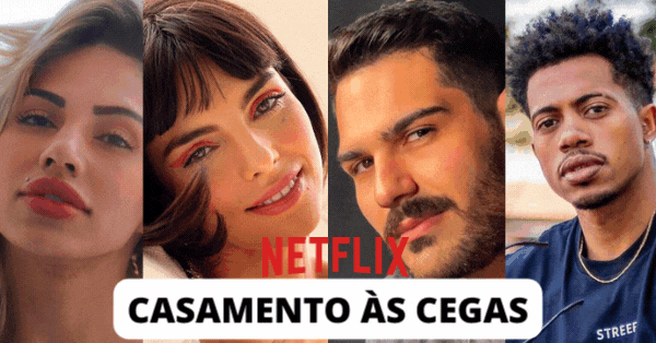 Voc&ecirc; Encontraria O Amor No Casamento &Agrave;s Cegas Da Netflix?