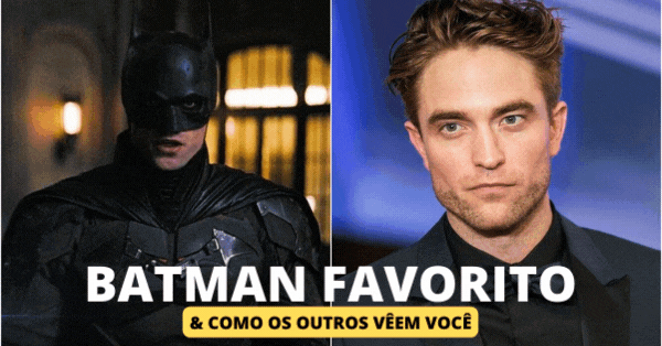 Escolha Seu Batman Favorito E Descubra Como Os Outros V&ecirc;em Voc&ecirc;!