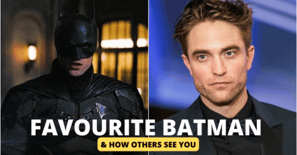 Pick Your Favourite Batman To Find Out How Others See You