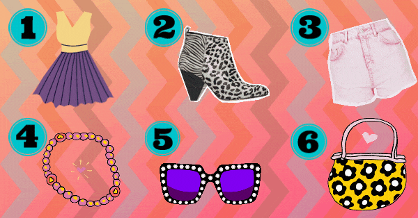 What Your Soul Longs For? Choose Your Favorite Fashion Item And Find Out