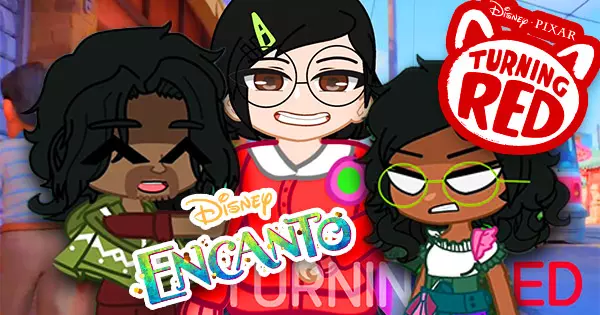 Encanto Meets Turning Red In Gacha Life, Which Character Will You Meet?
