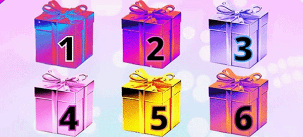 An Incredible Surprise Is Waiting For You! Pick One Of These Gifts To Reveal
