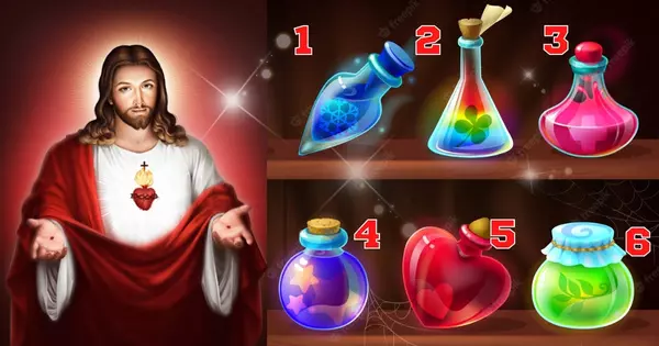 Jesus Has Sent You His Glory Blessings! Choose A Magic Bottle To Receive It!