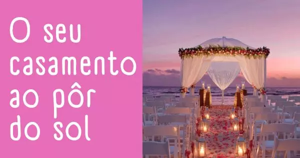 Que P&ocirc;r Do Sol &Eacute; Sua Est&eacute;tica, Baseado No Casamento Que Voc&ecirc; Planear?