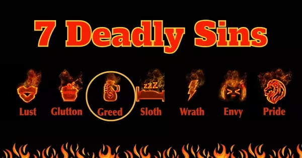 Between The Seven Deadly Sins, Which One Describes You Better?