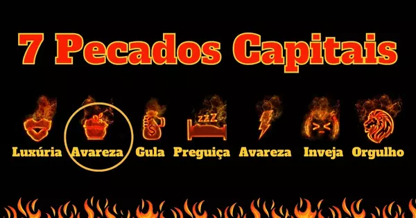 Qual Dos 7 Pecados Capitais Te Descreve Melhor?
